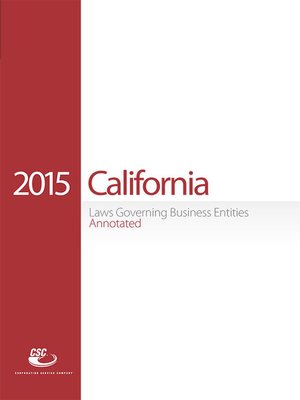 cover image of CSC&reg; California Laws Governing Business Entities Annotated